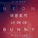 Neon Bunny - It's You