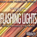 Laidback Luke and D.O.D. - Flashing Lights