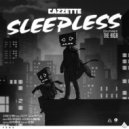 Cazzette - Sleepless