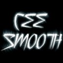 Cee Smooth - Organik Funk