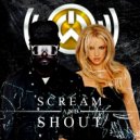 Alexis Salgado vs Will.I.am. feat. Britney Spears - Touch Sky, Scream & shout