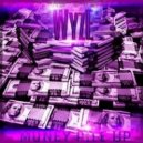 WyzE - Money Pile Up
