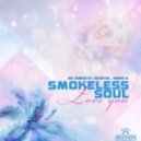 Smokeless Soul - Love You