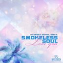 Smokeless Soul - September