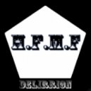 DELIRRION - HFMF (Original mix)