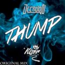 Decadon & Kizer - Thump