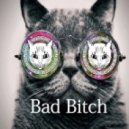Ma-Less - Bad Bitch