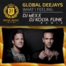 Global Deejays - What I Feeling (DJ Mexx & DJ Kolya Funk Remix) (DJ Mexx & DJ Kolya Funk Remix)