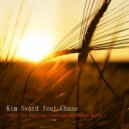 Kim Svard Feat. Chase - When The Sun Goes Down