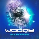 Woody - Fulmination