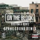 Kustom X Bentz - On the Block