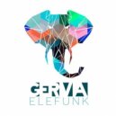 Gerva - Elefunk (Original Mix)