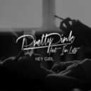 Pretty Pink feat. Ian Late - Hey Girl