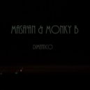 Masa'an & Monky B - Dimentico