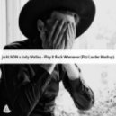 jackLNDN x Jody Watley - Play It Back Whenever