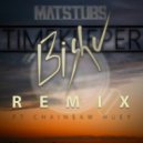 Matstubs feat. Chain$aw HueY - Timekeeper