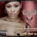 Gwen Stefani ft EVE - Let Me Blow Your Mine