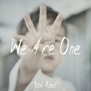 Sak Noel - We Are One