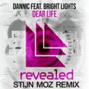 Dannic feat. Bright Lights - Dear Life (Stijn Moz Remix)