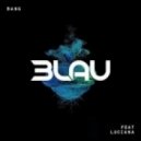 3LAU feat. Luciana - Bang