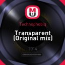 Technophobiq - Transparent