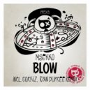 Msekko - Blow (Ryan Dupree Remix)