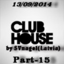 SVnagel - Club House part - 15 ()
