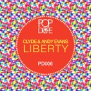 Clyde & Andy Evans - Liberty