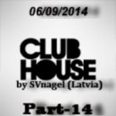 SVnagel - Club House
