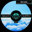 Eric David - Walked Outta Heaven (Original mix)