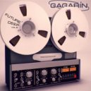 Gagarin - Future Deep vol.9 (mixed by GAGARIN)