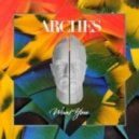 Arches - Want You (Original Mix)