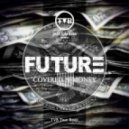 Future - Covered N Money