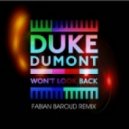 Duke Dumont - Won't Look Back