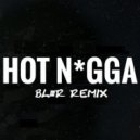 Bobby Shmurda - Hot Nigga (BL3R Remix)