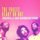 Fugees - Ready Or Not (Bougenvilla & Marc Macrowland Rework)