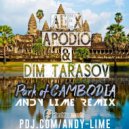 Dim Tarasov & Alex Apodio - Park Of Cambodia