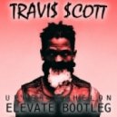 Travi$ Scott - Upper Echelon