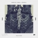 Marcio Lama x Traxell - Bastions