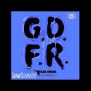 Flo Rida feat. Sage the Gemini - GDFR (Liam Summers Remix)