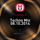 Christian K - Techno Mix 08.10.2014 ()