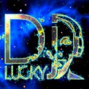 DJ Lucky 312 - Give You Some Bass