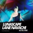 Lunascape - Lane Navachi