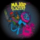 Major Lazer - Hold the Line