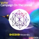 VoYer - Campagin On The Unreal (Original Mix)