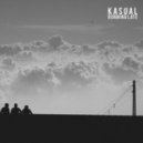 Kasúal - Running Late (Original Edit)