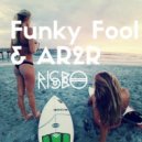 Funky Fool & AR2R - Risbo