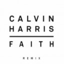 Calvin Harris - Faith
