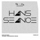 Hans Seance - Forge (Original Mix)