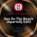 Lakechild & Spankers - Sex On The Beach